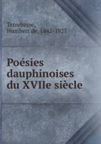 Poesies dauphinoises du XVIIe siecle