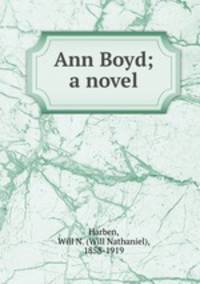 Ann Boyd; a novel