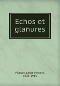 Echos et glanures