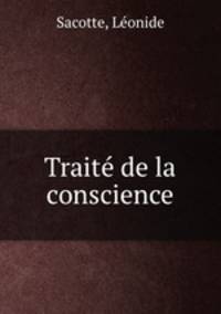 Traite de la conscience