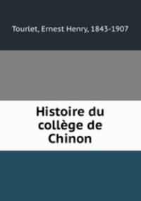 Histoire du college de Chinon
