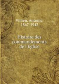 Histoire des commandements de l
