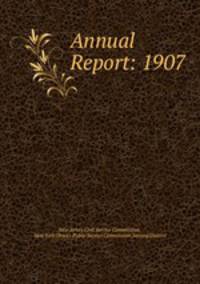 Annual Report: 1907