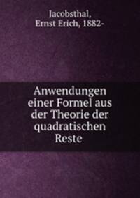 Anwendungen einer Formel aus der Theorie der quadratischen Reste