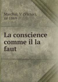 La conscience comme il la faut