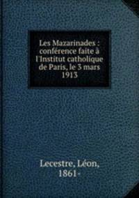 Les Mazarinades : conference faite a l