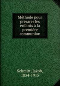 Methode pour prerarer les enfants a la premiere communion