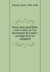Notre pain quotidien, c