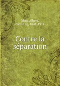 Contre la separation