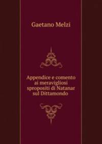 Appendice e comento ai meravigliosi spropositi di Natanar sul Dittamondo .
