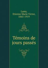 Temoins de jours passes