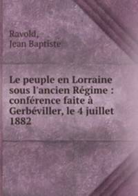 Le peuple en Lorraine sous l