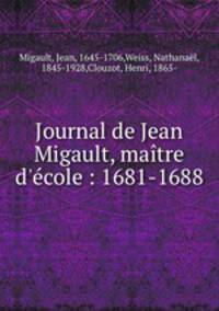 Journal de Jean Migault, maitre d