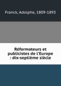 Reformateurs et publicistes de l