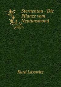 Sternentau - Die Pflanze vom Neptunsmond