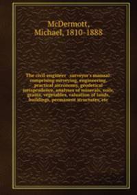 The civil-engineer & surveyor