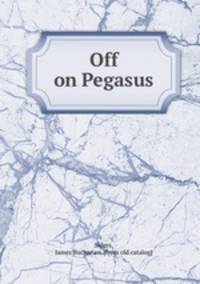 Off on Pegasus