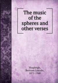 The music of the spheres and other verses