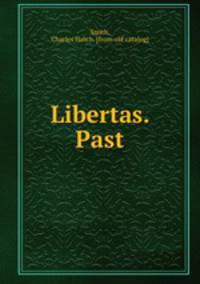 Libertas. Past