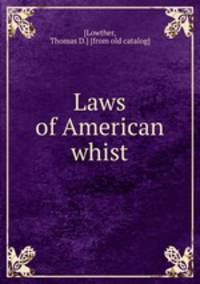 Laws of American whist