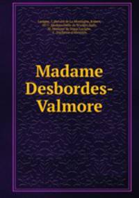Madame Desbordes-Valmore