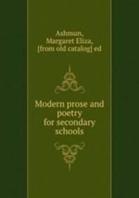 Modern prose and poetry for secondary schools