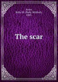 The scar