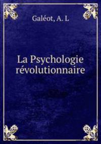 La Psychologie revolutionnaire