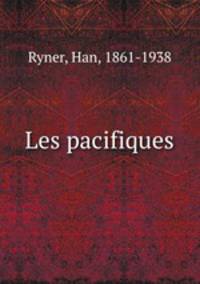 Les pacifiques