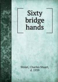 Sixty bridge hands