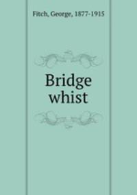 Bridge whist