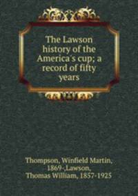 The Lawson history of the America