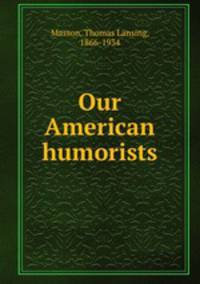 Our American humorists