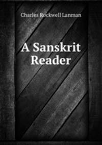 A Sanskrit Reader