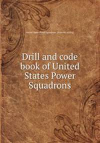 Drill and code book of United States Power Squadrons