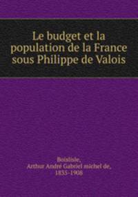 Le budget et la population de la France sous Philippe de Valois