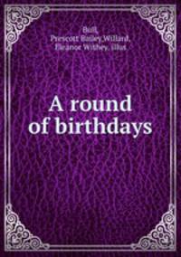 A round of birthdays