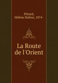 La Route de l
