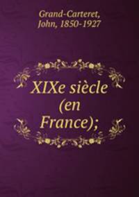 XIXe siecle (en France);