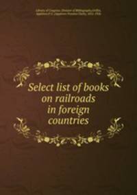 Select list of books on railroads in foreign countries