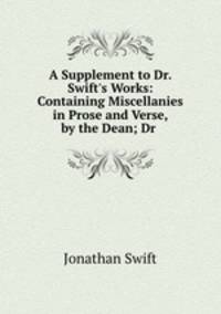 A Supplement to Dr. Swift