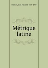 Metrique latine