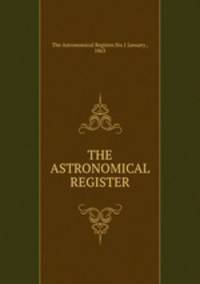 THE ASTRONOMICAL REGISTER
