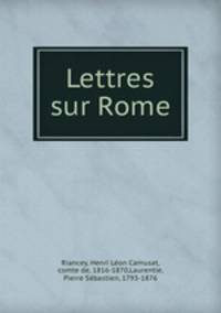 Lettres sur Rome