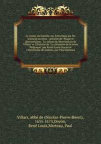 Le comte de Gabalis, ou, Entretiens sur les sciences secrtes : prcd de: Magie et dilettantisme, "Le roman de Montfaucon de Villars" et l`histoire de "La rtisserie de la reine Pdauque" par Ren-Louis Doyon et l`sotrisme de Gabalis, par Paul Marteau