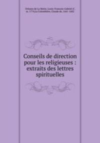 Conseils de direction pour les religieuses : extraits des lettres spirituelles