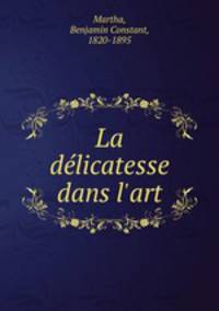 La delicatesse dans l