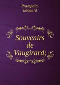 Souvenirs de Vaugirard;