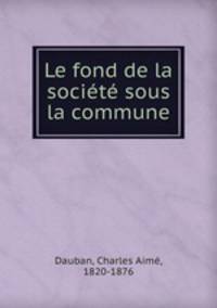 Le fond de la societe sous la commune