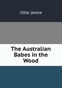 The Australian Babes in the Wood